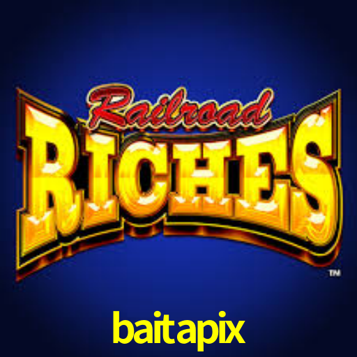 baitapix